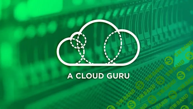[acloud.guru] AWS Certified Solutions Architect Associate 2020