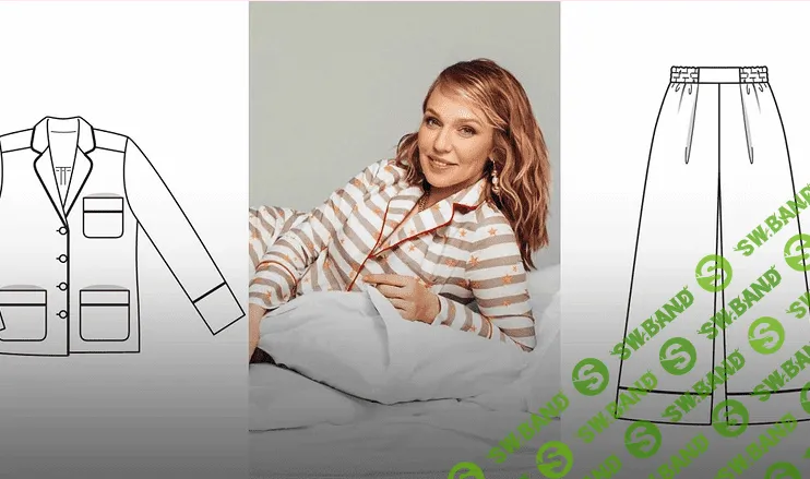 [Академия Бурда, Оксана Тимофеева] Женская пижама. Онлайн-курс без куратора (2021)