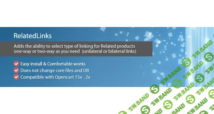 [AlexDW] RelatedLinks - one-way & two-way links to related product