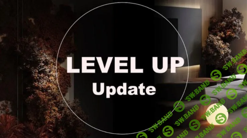 [Анастасия Резниченко] Level Up Update Corona Render (2022)