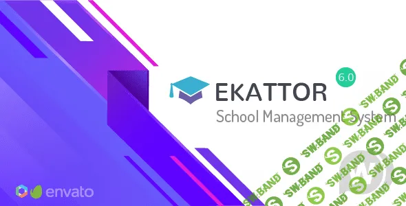 [CodeCanyon] Ekattor v6.0 NULLED - система управления школами