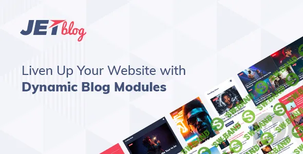 [CodeCanyon] JetBlog v2.1.6 - блоговый набор для Elementor