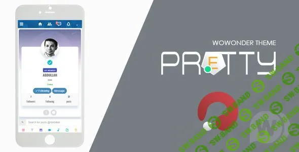 [CodeCanyon] Pretty v2.0.3 - шаблон для WoWonder