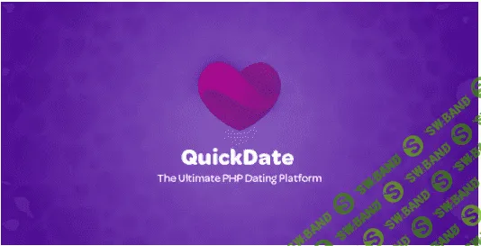 [codecanyon] QuickDate v1.5 NULLED - скрипт сайта знакомств (2021)
