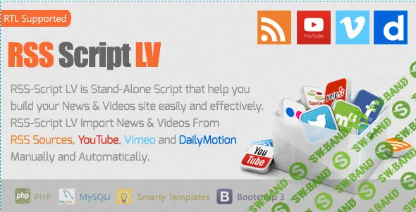 [Codecanyon] RSS-Script LV v1.0.6 - скрипт автонаполняемого сайта