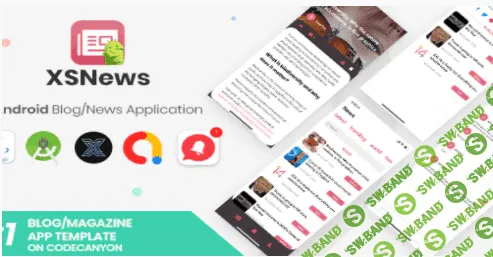 [Codecanyon] XSNews v1.0 | Android News/Blog Multipurpose Application [XServer] (2021)