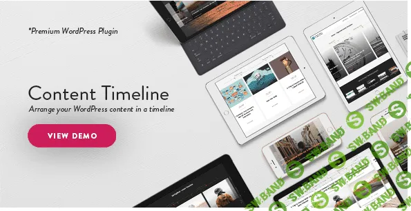 Content Timeline v4.4.2 - структурирование контента по дате публикации для Wordpress