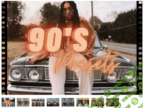 [Creativemarket] 90'S Retro Film Lightroom Presets (2021)