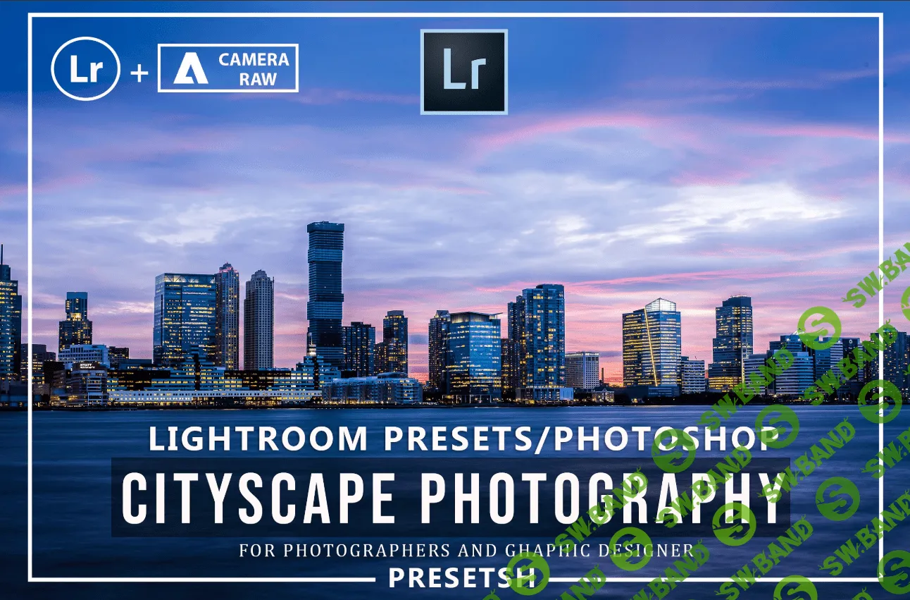 [Creativemarket] Pro Cityscape Lightroom Presets