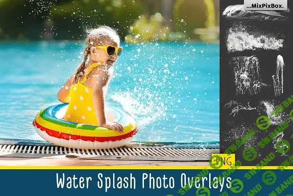 [creativemarket] Water Splash Photo Overlays