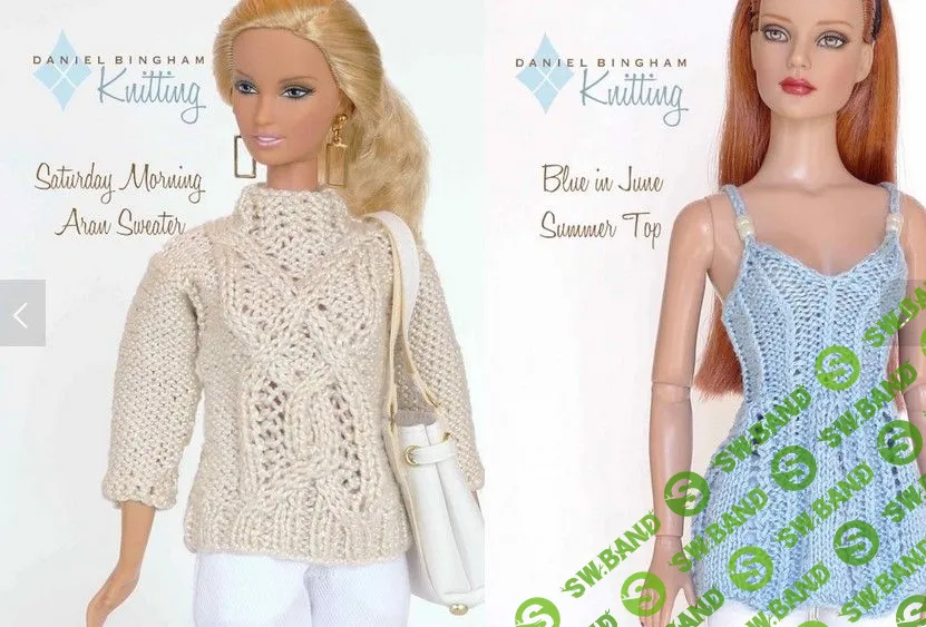 [Daniel Bingham] Одежда для кукол Тоннер и Барби (2021)