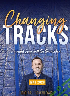 [Дейн Хир] Телекласс «Меняя Трэки - Changing Tracks» (Май 2020)