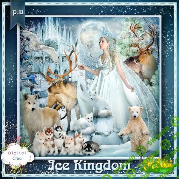 [Digital-crea] Ice Kingdom (скрап-набор)