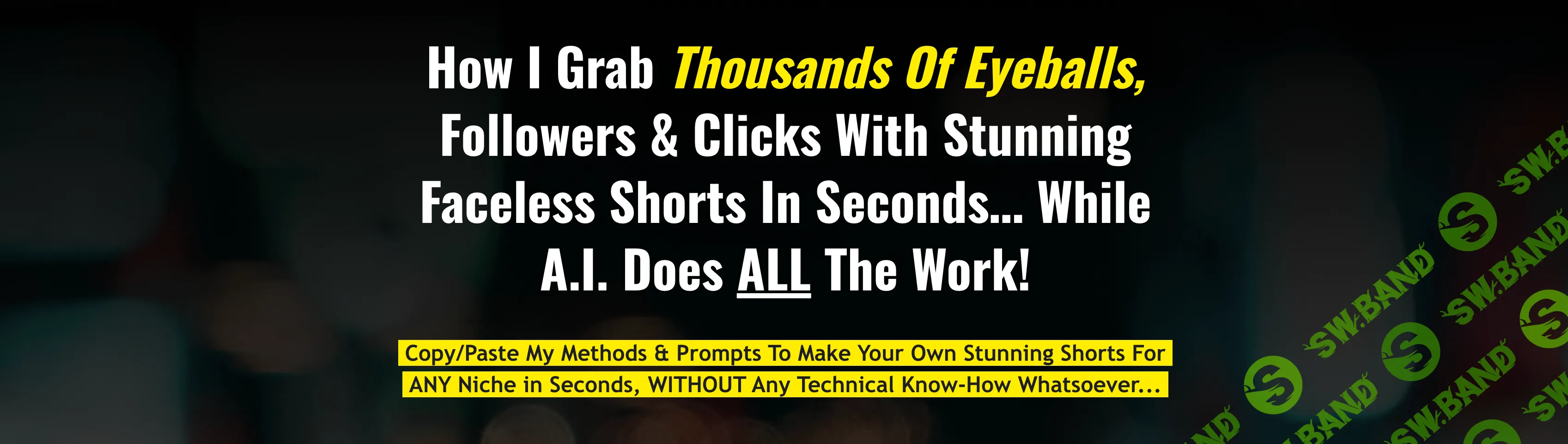 [Джереми Кеннеди] Как делать вирусные видео без лица за минуты и получать море трафика (2026)