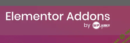 [elementoraddons.com] AnyWhere Elementor Pro v2.14.0 NULLED - аддон для Elementor