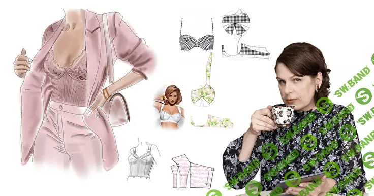 [Елена Фоменкова] [Шитье] Марафон "Моделирование нижнего белья 2.0" (2022)