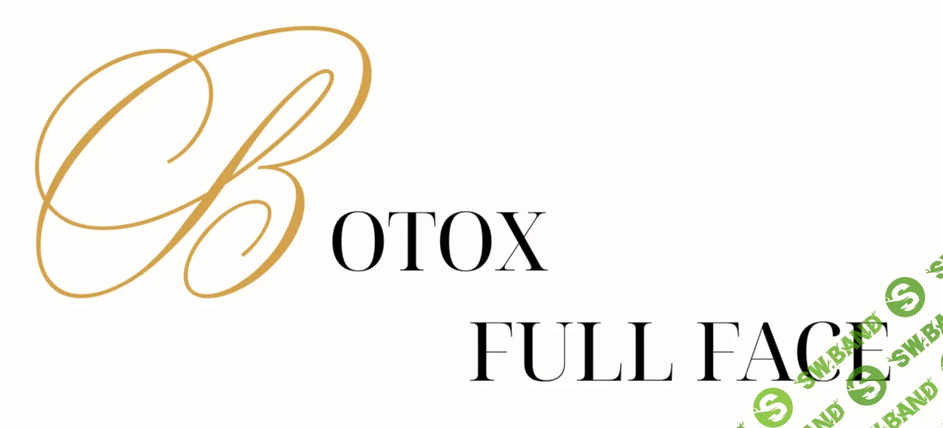 [Евгения Гуранда] Botox full face (2026)