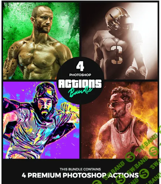 [Graphicriver] 4 Photoshop Actions Bundle (2021)