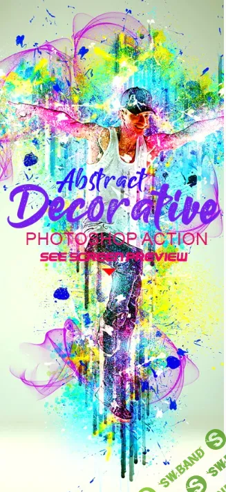 [Graphicriver] Abstract Painting Photoshop Action - 2020