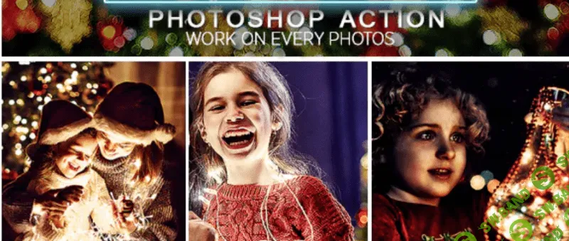 [Graphicriver] Christmas Photoshop Action (2018)