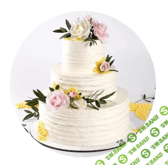 [Янина Лубенцова] Курс Кондитерского Мастерства, большой курс