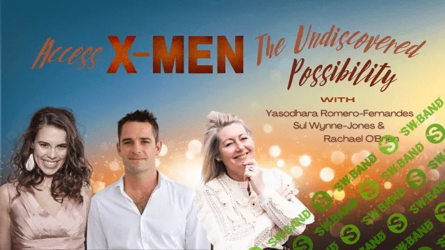 [Ясодара Ромеро Фернандес, Сул Вайн-Джонс, Рэйчел О'Брайен] Access X-Men: The Undiscovered Possibility (2020)