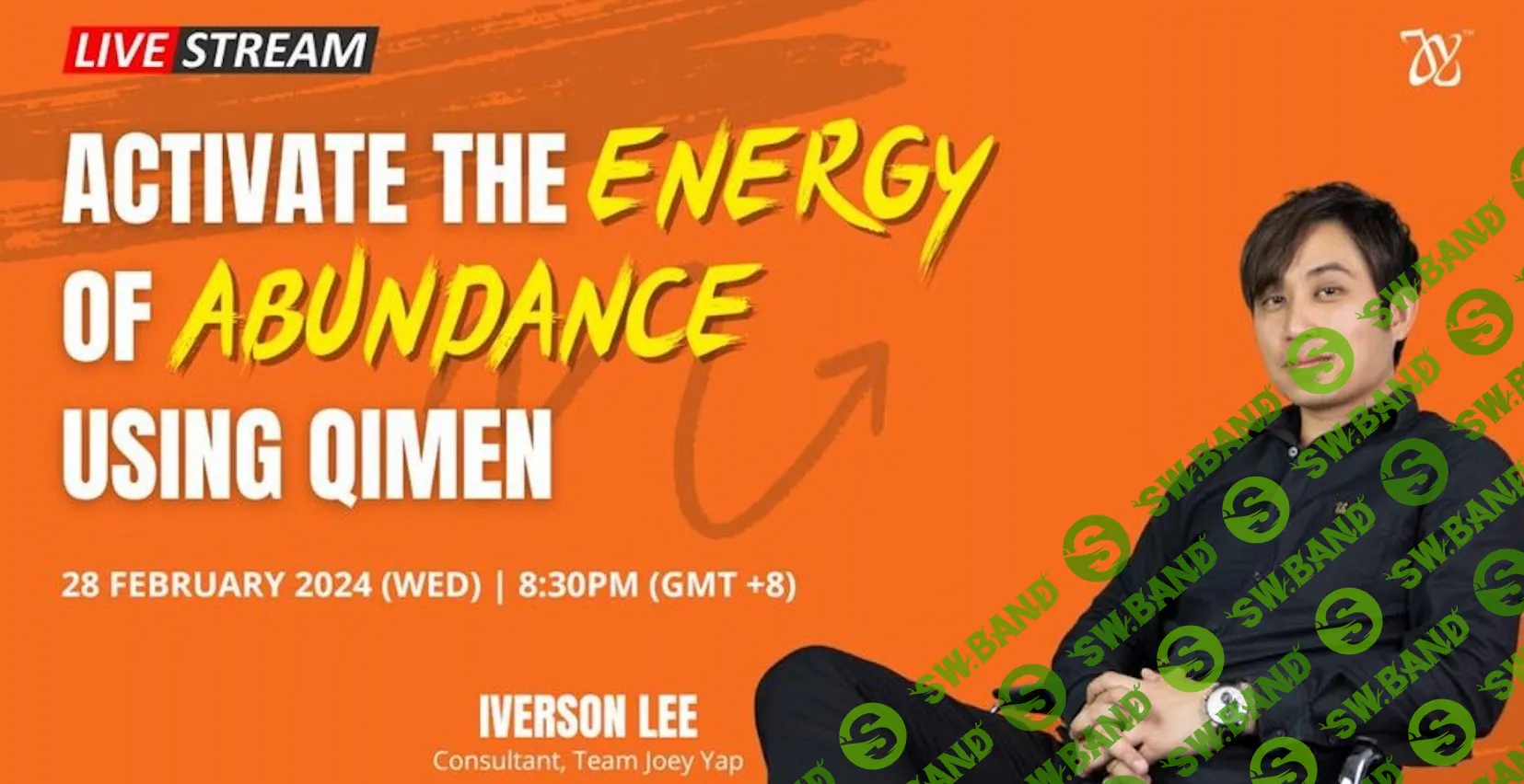 [Joey Yap Academy] Активизация энергии изобилия с помощью Ци Мень (2024)
