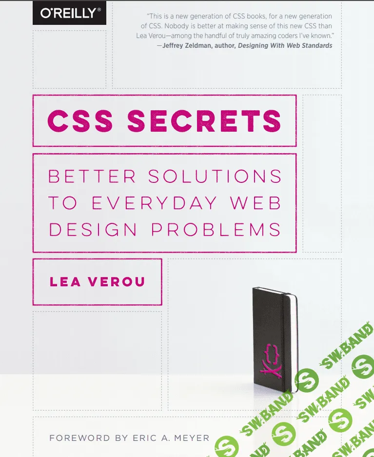 [Lea Verou] CSS Secrets: Better Solutions to Everyday Web Design Problems 1st Edition