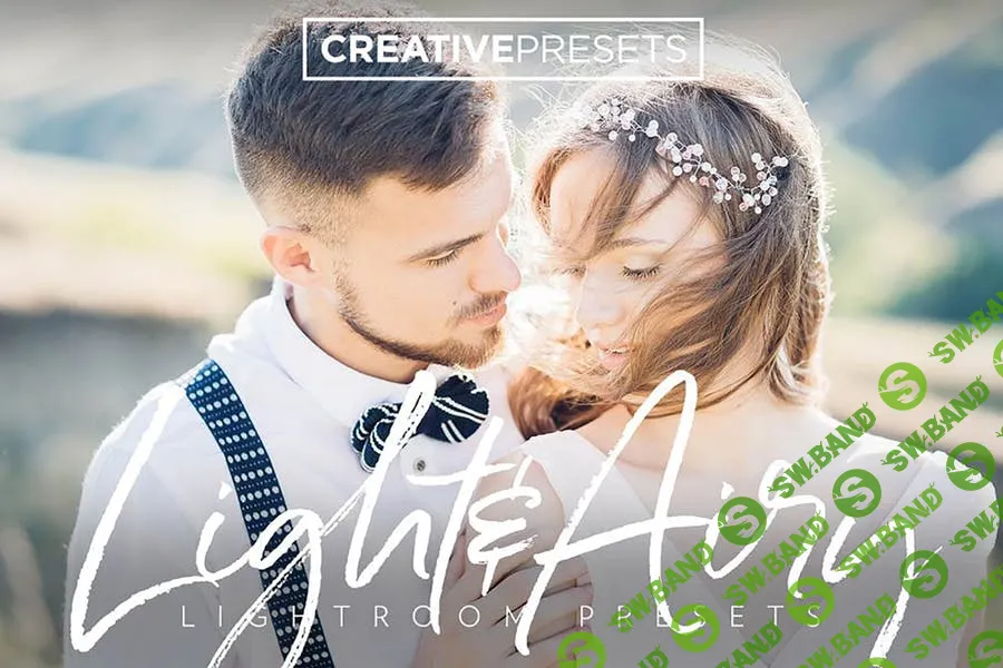 Легкие и воздушные предустановки Lightroom