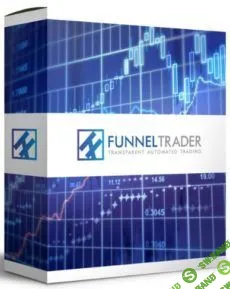 [lifehackfortraders.ru] Форекс робот Funnel Trader. 10-20% в месяц на полном автомате без риска