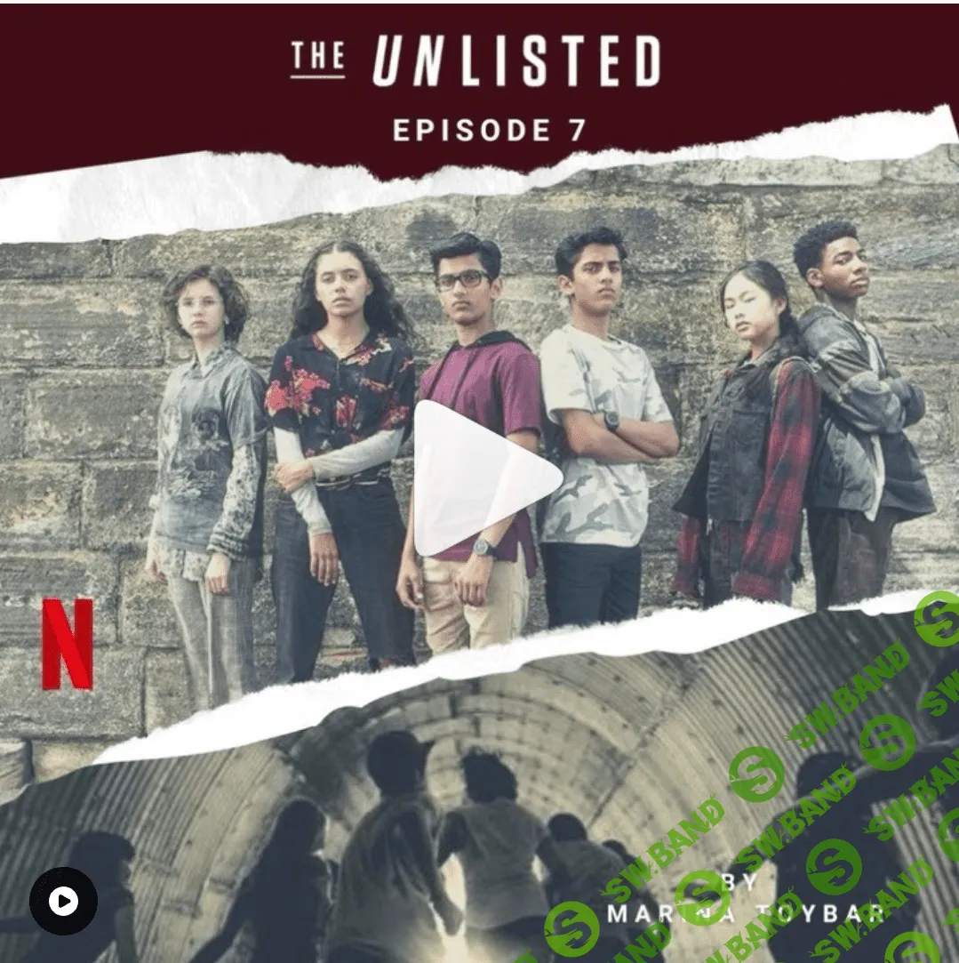 [Марина Тойбар] Интерактивный курс по подростковому сериалу The Unlisted (Episode 7) (2022)