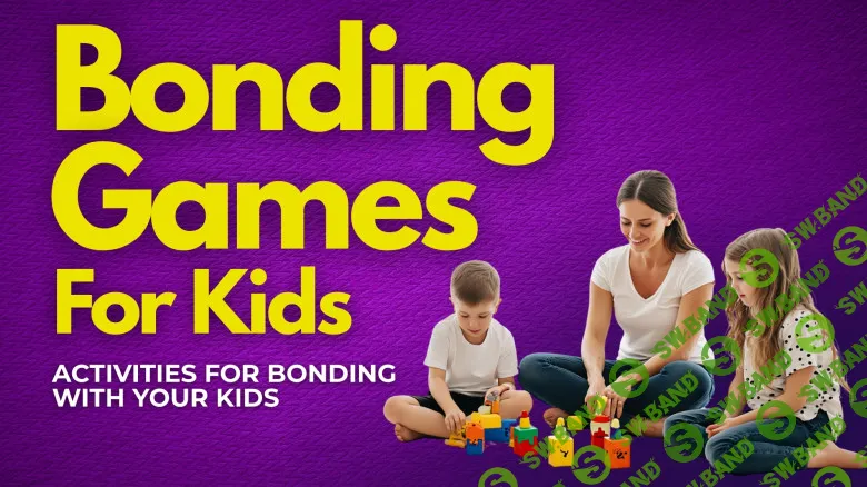 [Newmindstart, Тесса Монтгомери] Развивающие игры для сближения детей: 10-минутные упражнения для успокоения и общения, проверенные родителями (2025)