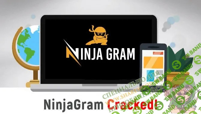 NinjaGram 7.5.9.5 Cracked - Instagram бот