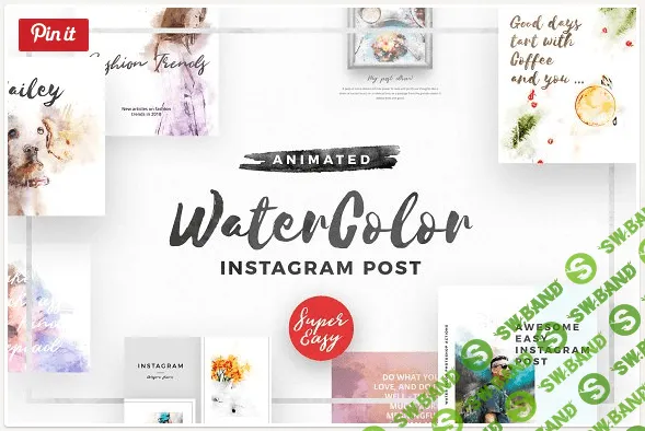 [PSD] Анимированные Акварельные шаблоны для Instagram и Facebook