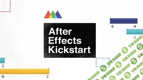 [School of Motion] After Effects Kickstart