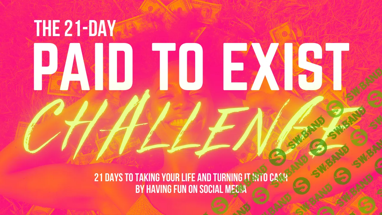 [Сэм, Мэнди, Андра] Как превратить свою жизнь в доход через социальные сети за 21 день (2025)