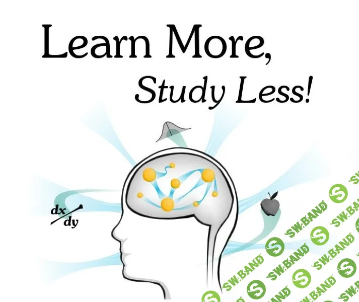 [Скот Янг] Узнавать больше, учиться меньше (Все части)