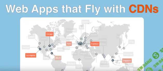 [Talkpython] Python Web Apps that Fly with CDNs (2023)