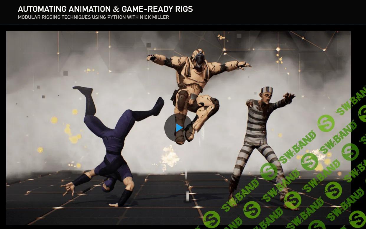 [TheGnomonWorkshop, Nick Miller] Automating Animation & Game-Ready Rigs (2023)