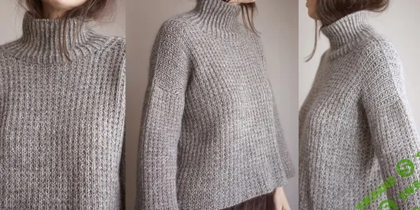 [Вязание] Пуловер с высоким воротником стойкой Velvety Turtleneck [Вяжи.ру]