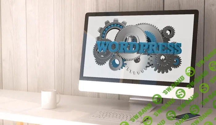 [WebForMySelf] WordPress-Мастер. Разработка тем (2022)