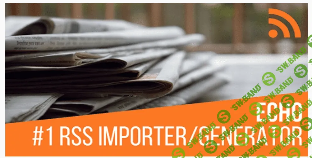 [WP] Echo RSS Feed Post Generator