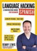 language hacking spanish by benny lewis