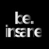 be.insane